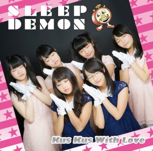 POCS1319_TypeA_jacket のコピー (SLEEP DEMON [Type-A] / Kus Kus With Love)